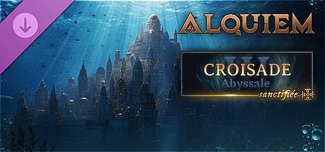 Alquiem - Croisade Abyssale DLC