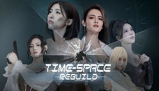 Time Space Rebuild-4K