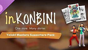 inKONBINI: One Store. Many Stories: Yojoki Masters Supporters Pack