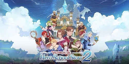 Valthirian Arc: Hero School Story 2