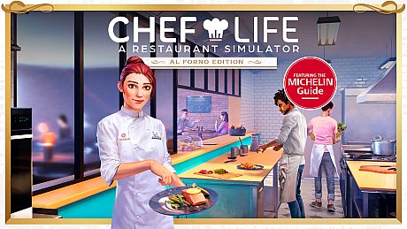 Chef Life: A Restaurant Simulator - Al Forno Edition