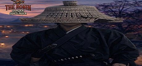 The Ronin: Samurai Gunslinger Game