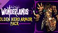Tiny Tina's Wonderlands: Golden Hero Armor Pack
