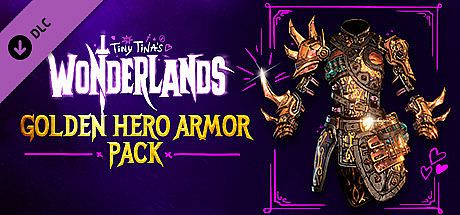 Tiny Tina's Wonderlands: Golden Hero Armor Pack
