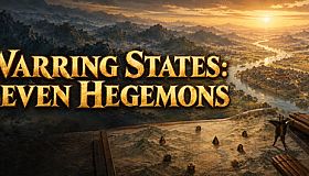 Warring States: Seven Hegemons