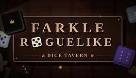 Dice Tavern: Farkle Roguelike