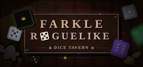 Dice Tavern: Farkle Roguelike Game