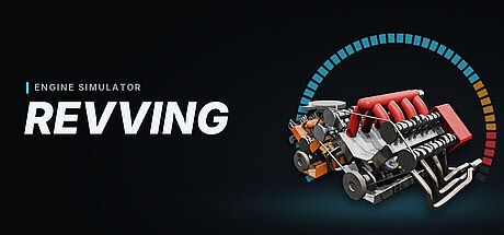 Revving: Engine Simulator
