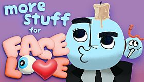 more stuff for FACE LOVE