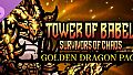 Tower of Babel: Survivors of Chaos - Golden Dragon Pack