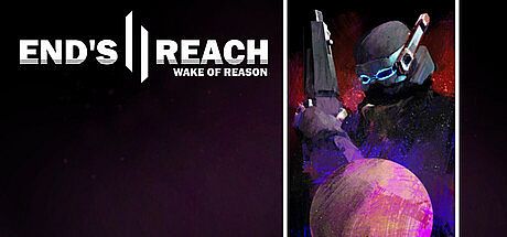 End's Reach II: Wake of Reason