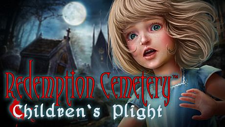 Redemption Cemetery: Children's Plight Collector's Edition Game