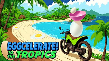 Eggcelerate! to the Tropics Game
