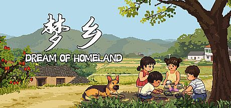 DREAM OF HOMELAND