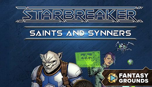 Fantasy Grounds - Starbreaker: SAINTs and Synners