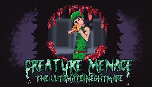 Creature Menace: The Ultimate Nightmare