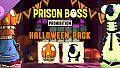 Prison Boss Prohibition - Halloween Pack