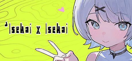 Isekai x Isekai Game