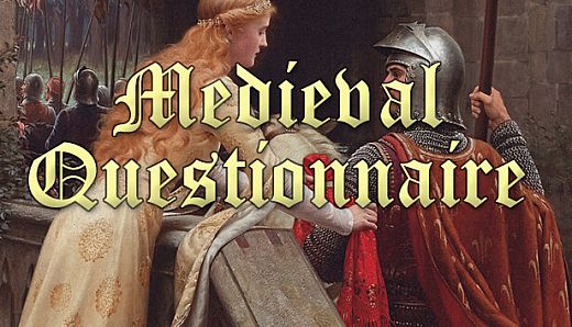 Medieval Questionnaire