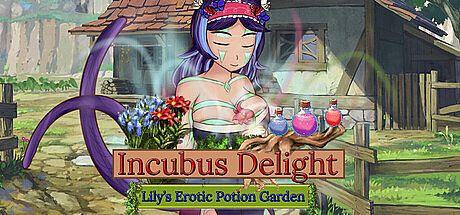 Incubus Delight! Lily's Erotic Potion Garden Game