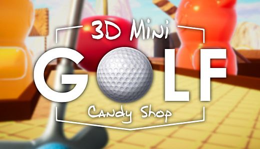 3D MiniGolf: Candy Shop