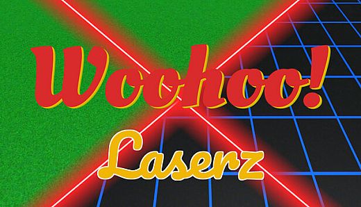 Woohoo! - Game "Laserz"