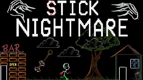 Stick Nightmare