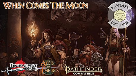 Fantasy Grounds - Aegis of Empires 3: When Comes the Moon DLC