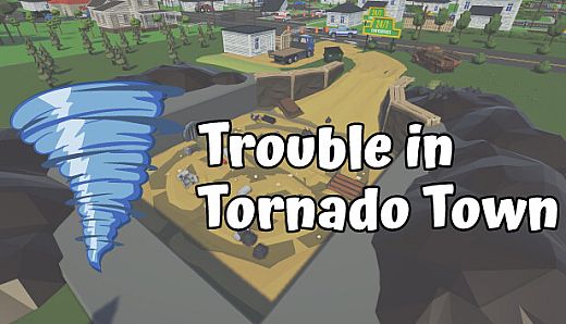 Trouble in Tornado Town
