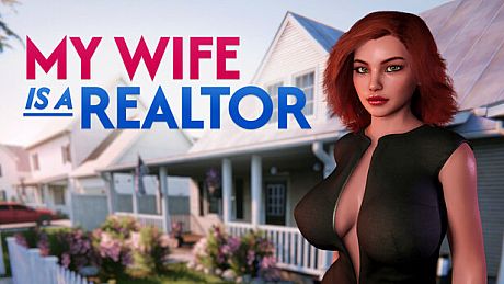 My wife is a real estate agent