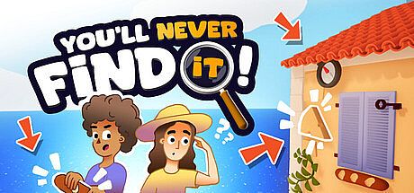 You'll never find it! Game
