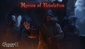Crusader Kings II: Hymns of Revelation