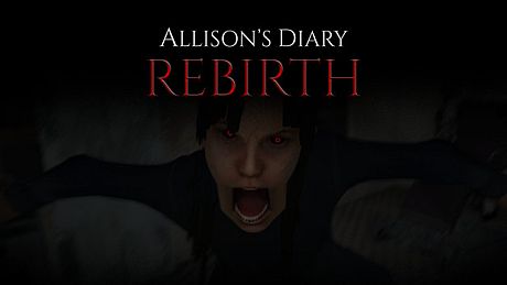 Allison's Diary: Rebirth