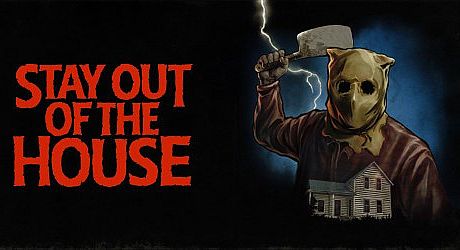 Stay Out of the House Game