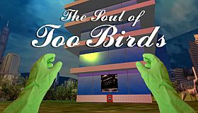 THE SOUL OF TOO BIRDS GAME