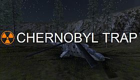 Chernobyl Trap