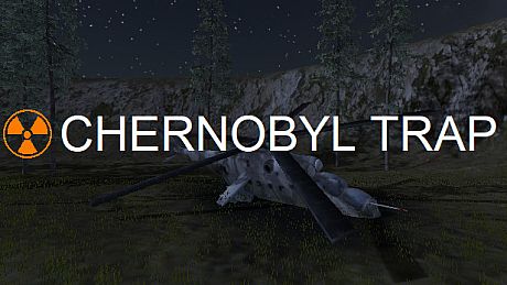 Chernobyl Trap