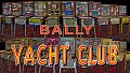 Bingo Pinball Gameroom - Bally Yacht Club