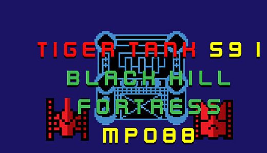 Tiger Tank 59 Ⅰ Black Hill Fortress MP088