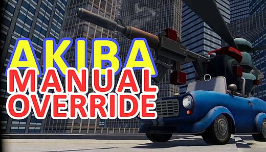 AKIBA MANUAL OVERRIDE