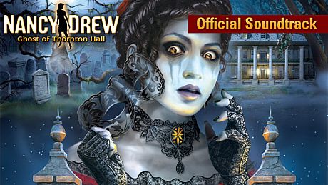 Nancy Drew: Ghost of Thornton Hall - Soundtrack DLC