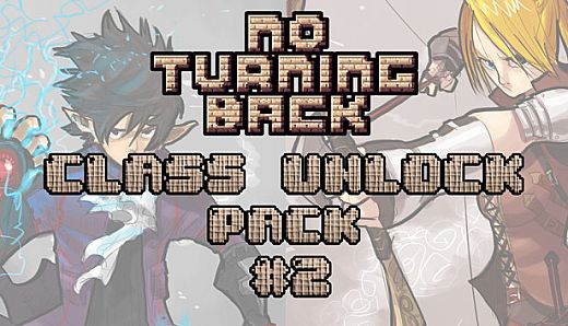 No Turning Back: Class Unlock Pack 2