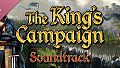The King's Campaign Soundtrack