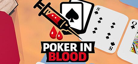 Poker in Blood Game