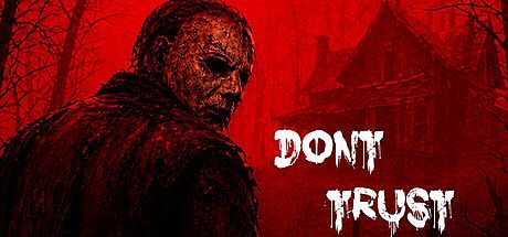 Don't Trust