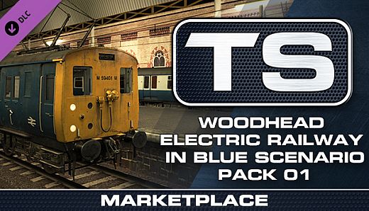 TS Marketplace: Woodhead Electric Railway in Blue Scenario Pack 01