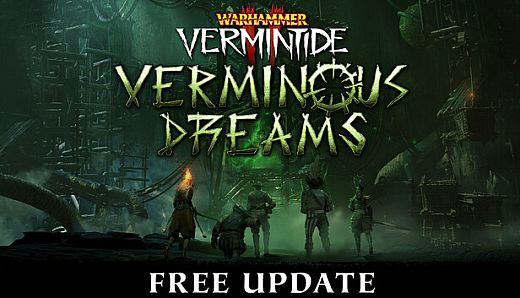 Warhammer: Vermintide 2 - Verminous Dreams