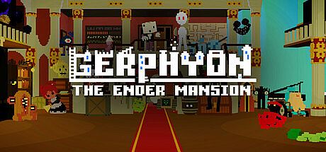 GERPHYON: The Ender Mansion