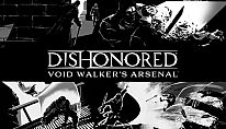 Dishonored - Void Walker Arsenal für PC kaufen