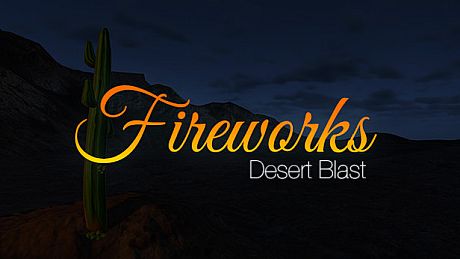 Fireworks Desert Blast Game